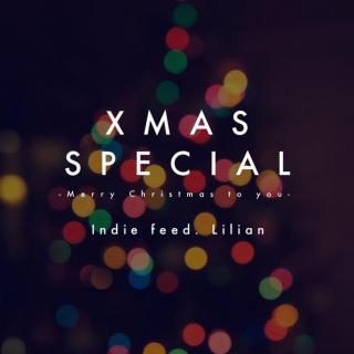 Indie Feed_Xmas Special_圣诞特辑