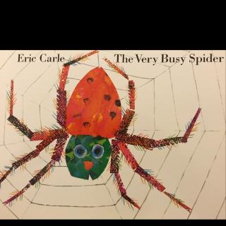 The very busy spider—Eric Carle