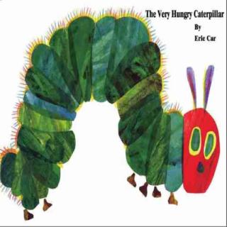 【英文绘本】好饿的毛毛虫 The very hungry caterpillar 