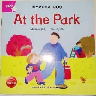 英语小主播妮妮《At the Park》 (12.28微信可听看)