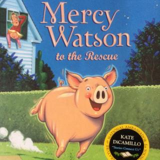 Mercy Watson to the Rescue12
