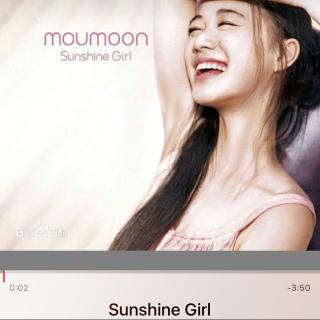 mumoon专题歌曲  最经典的sunshine girl