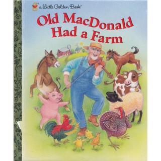 Old MacDonald had a farm