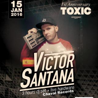 Toxic Enterteinment Podcast Ft Victor Santana Dj Set