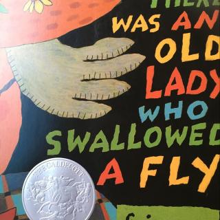 There was an old lady who swallowed a fly