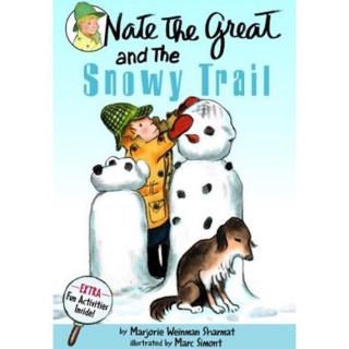 【小E的故事星球 Vol.31】Nate the Great and the Snowy Trail