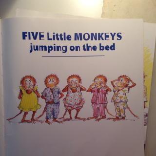 Five little moneys jumping on the bed