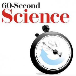 【英语】60-Second Science