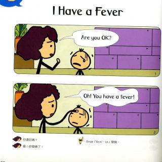 I Have a Fever