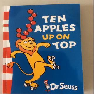 Ten apples up on top (朗读版) 2016.01.15