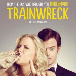 【电影之旅】2015年度电影精选-Trainwreck