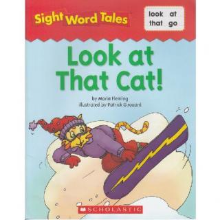 Sight Word Tales专辑3-《Look at That Cat!》