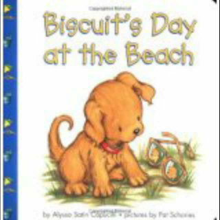 中英文: Biscuit's Day at the Beach