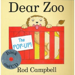 The pop-up Dear Zoo （1周开始）