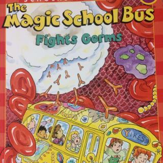 The Magic School Bus Fights Germs