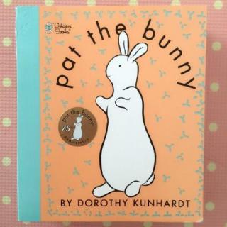 第153期蜜丝刘亲子读物《Pat the bunny》