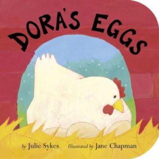 《Dora's Eggs 朵拉的蛋》诵读by代班主播广州群主接力