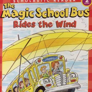 The Magic School Bus Rides the Wind