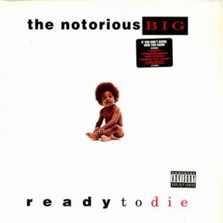 Ready To Die-The Notorious B.I.G
