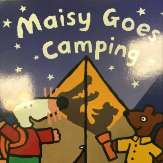 Maisy Goes Camping