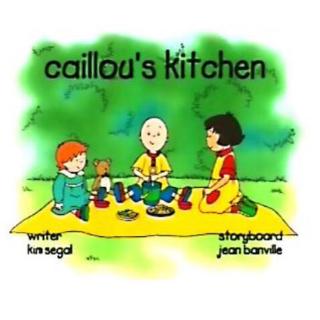 17~03 caillou’s kitchen