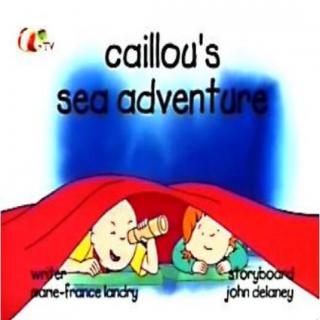 17~04 caillou’s sea adventure