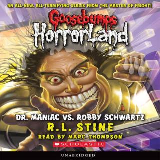 Goosebumps HorrorLand 5: Dr. Maniac Vs. Robby Schwartz