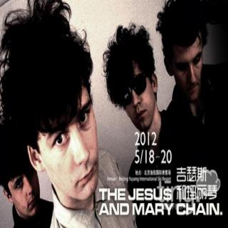 The Jesus And Mary Chain（JAMC）2012北京乐谷音乐节演出录音