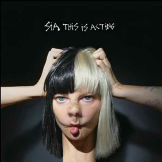 Sia - 《This Is Acting》