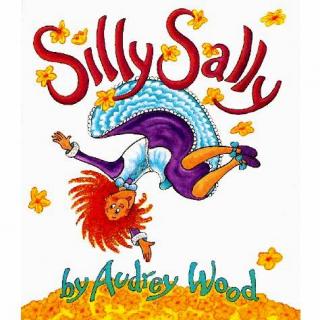 小雅读绘本 | vol.6 Silly Sally