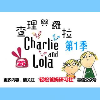 Charlie and Lola[查理和罗拉]第1季_25 My Little Town