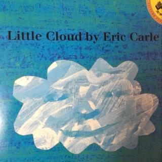<Little cloud> Eric Carl