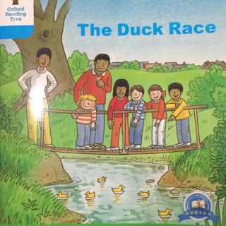 牛津阅读树 3-1 The Duck Race