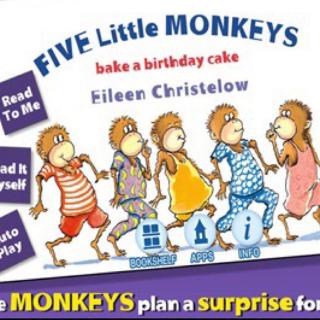 【Hedy和Ian读绘本】Five Little Monkeys Bake a Birthday Cake