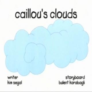 22~03 caillou’s clouds