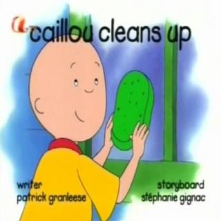 22~04 caillou cleans up