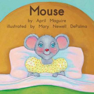 海尼曼分级读物gk级别09 mouse