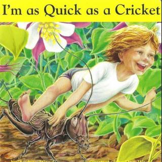 毛妈微课堂quick as a cricket睡前亲子故事