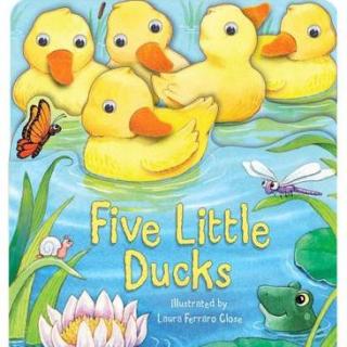 Five Little Ducks 五只小鸭子--童谣