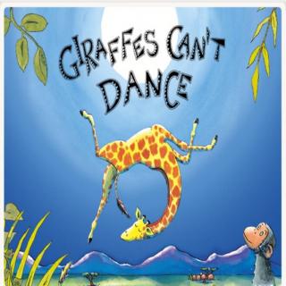 Giraffes Can't Dance by Giles Andreae