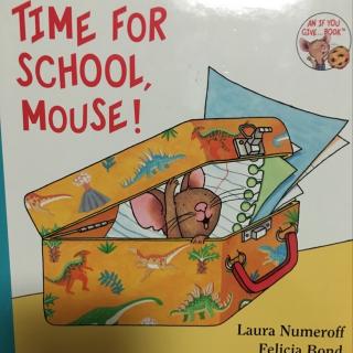 Time for school，mouse