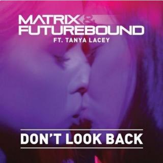 【High】Don't look back--Matrix & Futurebound