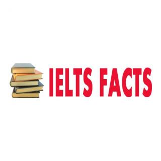 IELTS FACTS - 10 - 让雅思口语测试变简单的办法