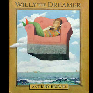 Willy the dreamer