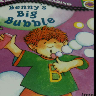 Benny's Big Bubble