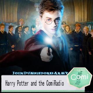 【番外】Harry Potter and the Comiradio