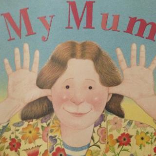 My Mum - Anthony Browne