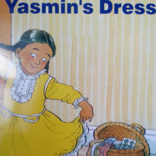 牛津阅读树4-4Yasmin's Dress