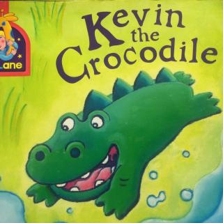Kevin the Grocodile