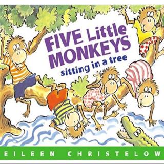 《Five little monkeys sitting in a tree》by Benny